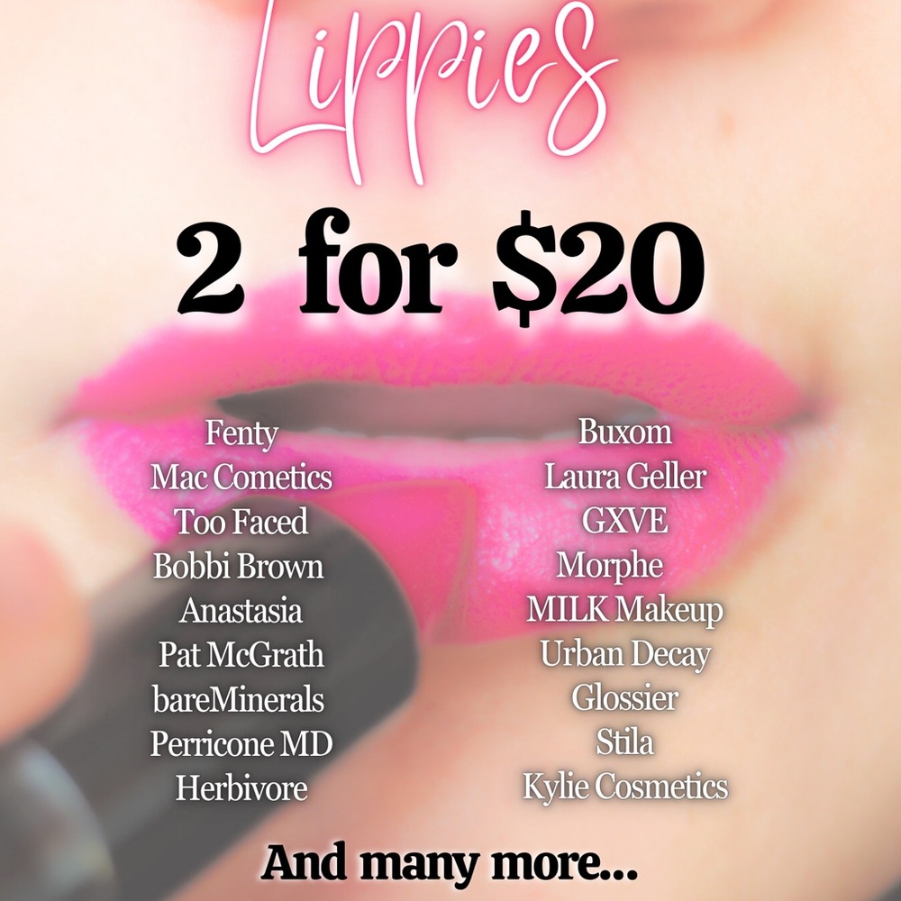 Lippies 2 for $20